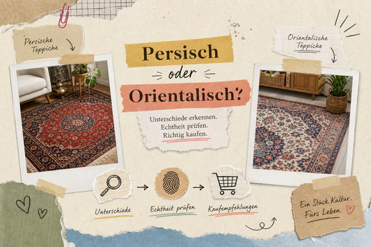 Persischer oder orientalischer Teppich —  Unterschiede, Echtheit prüfen und  Kaufempfehlungen